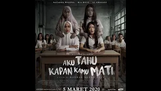 Aku Tahu Kapan Kamu Mati (2020) FULL MOVIE HD