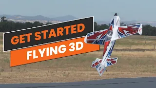 How to fly 3D like a pro: Getting started