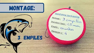 Tuto: Montage Surfcasting 3 empiles simple