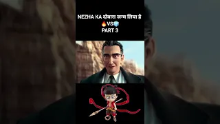 NEZHA KA दोबारा जन्म लिया है 🔥vs🧊 PART 3 #shorts #youtubeshorts #viral #trending #cartoon