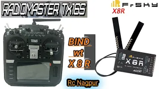 Tx16s bind with Frsky receiver / radiomaster tx16s with Frsky X8R receiver / multiprotocol Transmitr