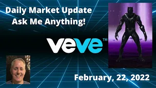 Veve daily market update, Chart Analysis, Black Panther FA preview Guest MyCollectables & Dino Liang