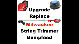 Replace the head on Milwaukee String Trimmer M18 Fuel | Upgrade Weed eater head | T35 Speedfeed 400
