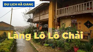 Lô Lô Chải Hà Giang - Ngôi Làng Cổ Tích | A Miraculous Village In The Northern Province Of Ha Giang