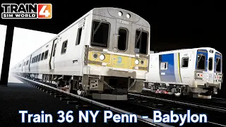 Train 36 NY Penn - Babylon - LIRR Commuter - M7 - Train Sim World 4