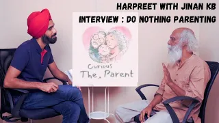 The Curious Parent : In conversation with Jinan KB - with Harpreet.