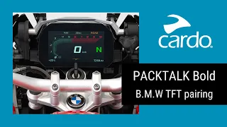 PACKTALK Bold: Pairing BMW's TFT Tutorial