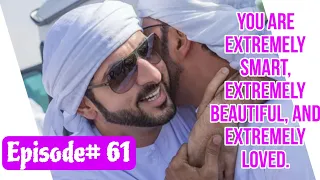 You Are Extremely Smart Beautiful | Prince Hamdan Fazza Poetry | Episode 61 | #faz3 #fazza #faz
