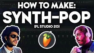 How to Make SYNTH POP (FL Studio 20)