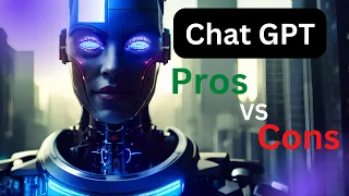 Chat GPT pros and cons