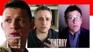 Joe & Anthony Russo on Casting Tom Holland In ‘Cherry’ | Around the Table | Entertainment Weekly