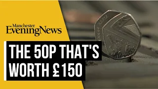 Everyone urged to check if they have 'special' 50p coins that are worth £150 each