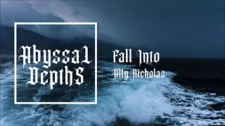 Ally Nicholas - Fall Into (Deeper Version)