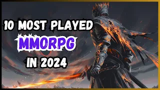 10 BEST MMORPGs of 2024 You MUST Play!
