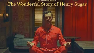 فلم حلو اسمه The wonderful Story of Henry sugar