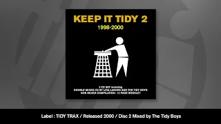 KEEP IT TIDY 2 (Disc 2) Mixed by The Tidy Boys