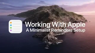 A Minimalist Way to Organise Apple Reminders