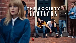 The Society - Heathens