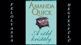 Amanda Quick A zöld kristály 1