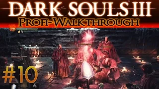 Dark Souls 3 Profi Walkthrough #10 | Diakone des Abgrunds