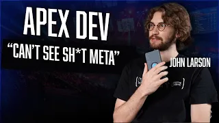 Apex Dev John Larson on why the "Can't See Sh*t Meta" is here to stay