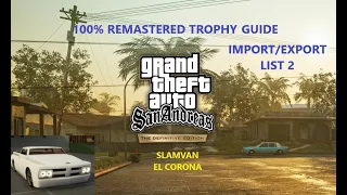 GTA San Andreas: The Definitive Edition: Import/Export List 2 - Slamvan - El Corona