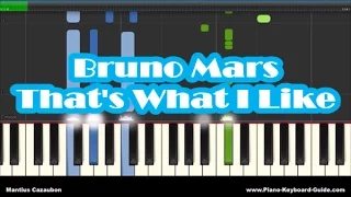 Bruno Mars That's What I Like Piano Tutorial - How To Play - Chords & Notes