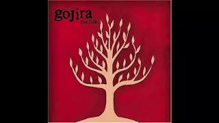 (FULL ALBUM) Gojira - The Link [Remastered] (2005) [HQ]