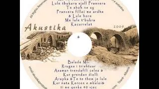 Akustika - Lule t'bukura sjell Pranvera