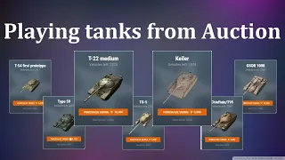 Tanks from New Auction Gameplay - Keiler, Chieftain/T95, T-22 Medium + others 🔥 World of Tanks Blitz