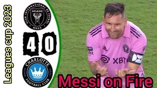 Inter Miami V Charlotte 4-0 highlights All Goals | Leagues cup 2023 Messi's Goals