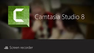 CAMTASIA STUDIO 8 + Полная версия с русским языком. Где скачать. Как скачать БЕСПЛАТНО