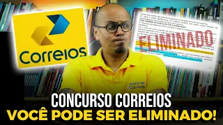 🚨MUITA GENTE SERÁ ELIMINADA NO CONCURSO CORREIOS 2024