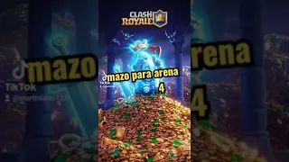 Clash royale Mazo para arena 4