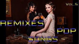 Remixes Of Popular Songs |Music Mix 2023|vol.5| (Sound Impetus)