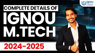 IGNOU Online & Distance M.tech 2024 (Fees, Admission, Eligibility, Exam, Pros and Cons)