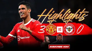 VARANE "SMALLDINI" SCORES and IS THIS IT FOR RONALDO? Manchester United 3-0 Brentford HIGHLIGHTS