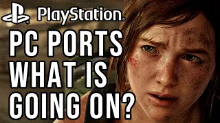 What The HELL Is Going On With PlayStation's PC Ports?