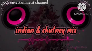 Indian & chutney mix by DJ jake