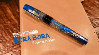 BENU Euphoria Bora Bora Fountain Pen Impressions + Journaling