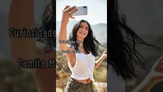 Curiosidades sobre  a Camila Mendes