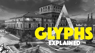 Glyphs Explained (Subject 16) - Assassin's Creed Lore