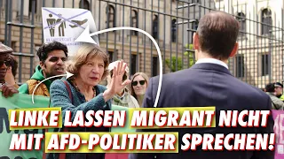 Linke lassen Migrant nicht mit AfD-Politiker sprechen!