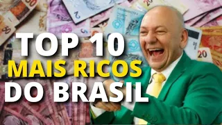 Os 10 maiores BILIONÁRIOS do Brasil de acordo com a FORBES 2022[oficial]