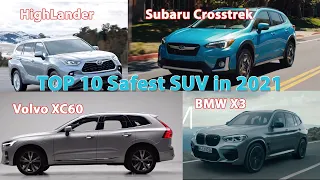 SUV Battle TOP 10 The Safest SUV in 2021 BMW X3, Volvo XC, Highlander, Subaru Crosstrek, Mazda CX-5