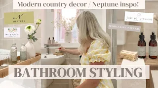 BATHROOM STYLING & TOUR | Neptune decor | Modern country farmhouse styling | Neom | Ensuite inspo