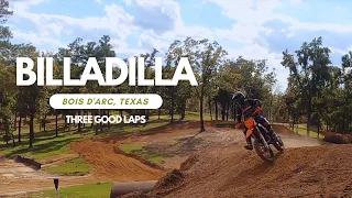 BillaDilla MX | 3 Good Laps | East Texas Moto