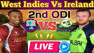 WEST INDIES VS IRELAND 2nd ODI LIVE