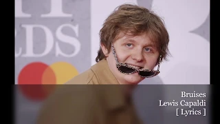 Bruises - Lewis Capaldi (Live orchestral version) [ Lyrics ]