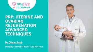 PRP: Uterine and ovarian rejuvenation advanced techniques